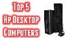 Best HP Desktop Computers 2020