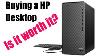 Buying An Affordable HP Desktop Is It Worth It