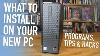 What To Install First On Your New Pc Featuring HP Slim